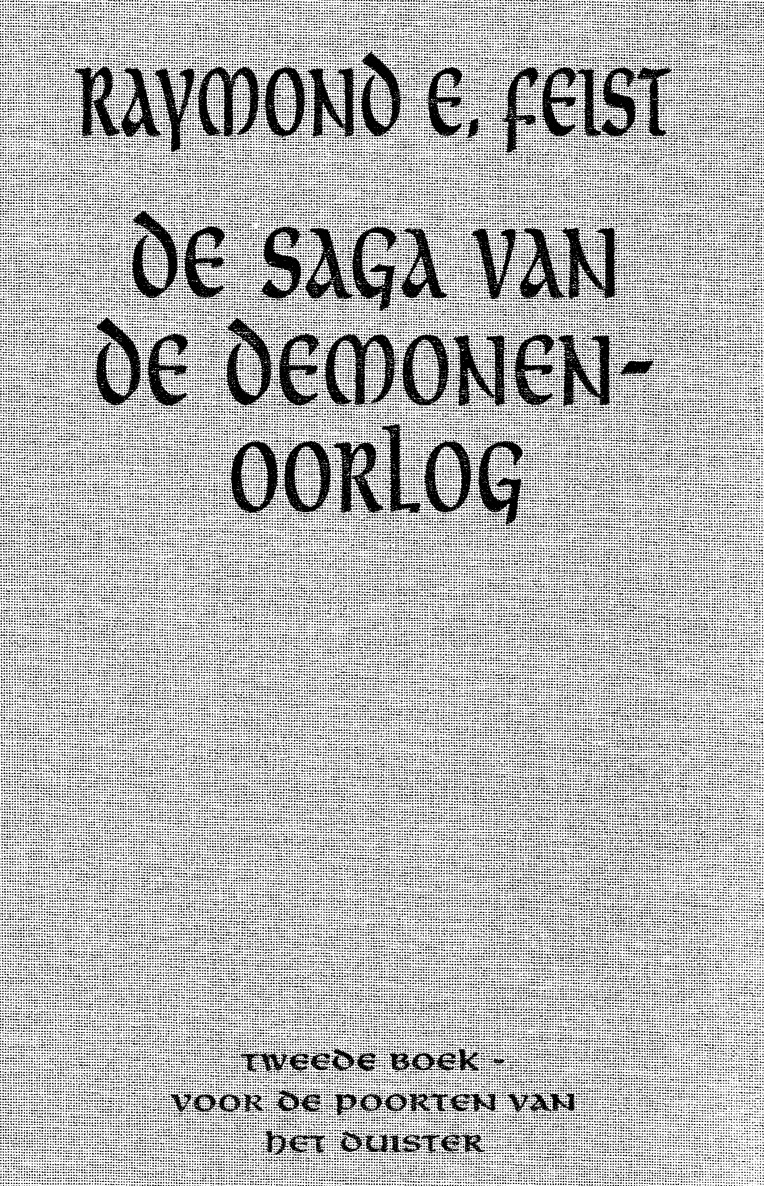 28 - S6D2 - De Saga Van De Demonenoorlog 02 - Voor de Poorten van het duister