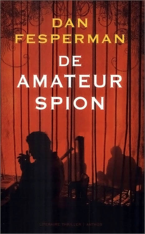 De Amateurspion