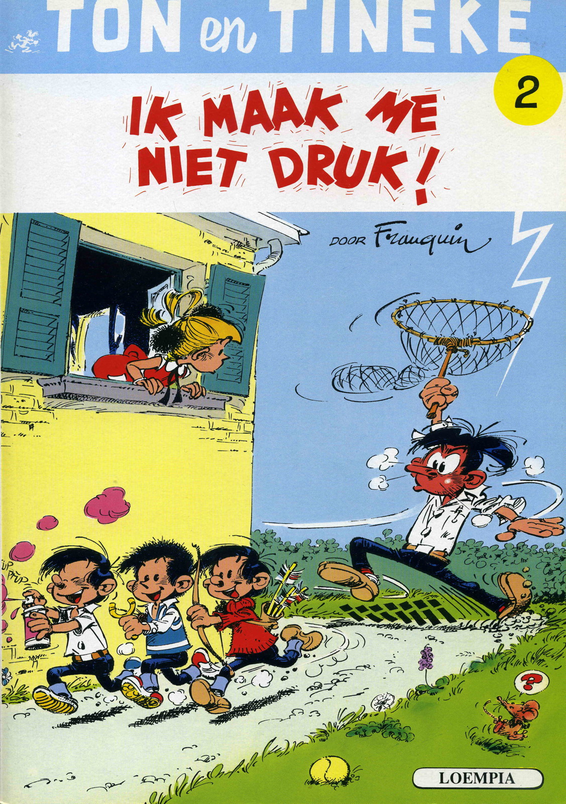 Ik maak me niet druk