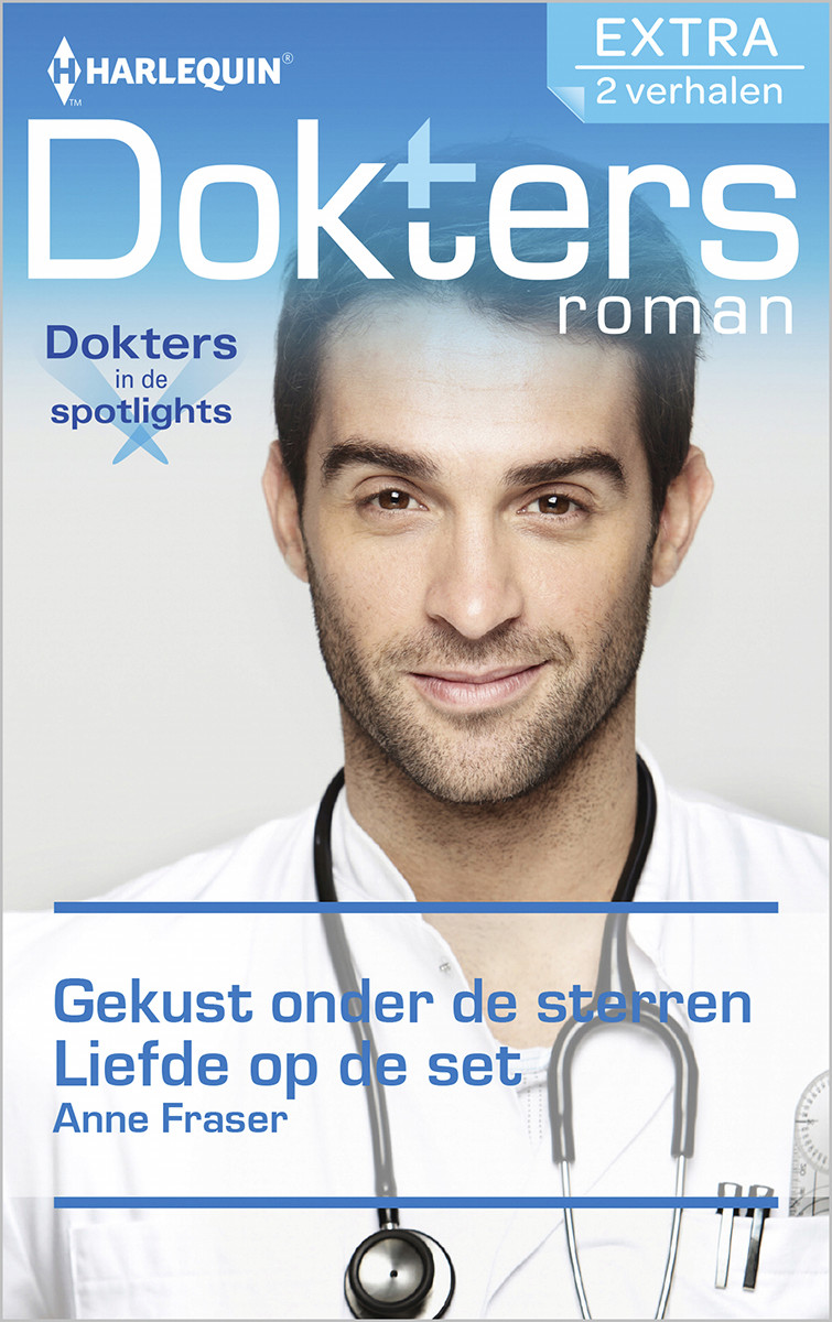 Gekust onder de sterren / Liefde op de set - Doktersroman Extra 68 - Dokters in de spotlights