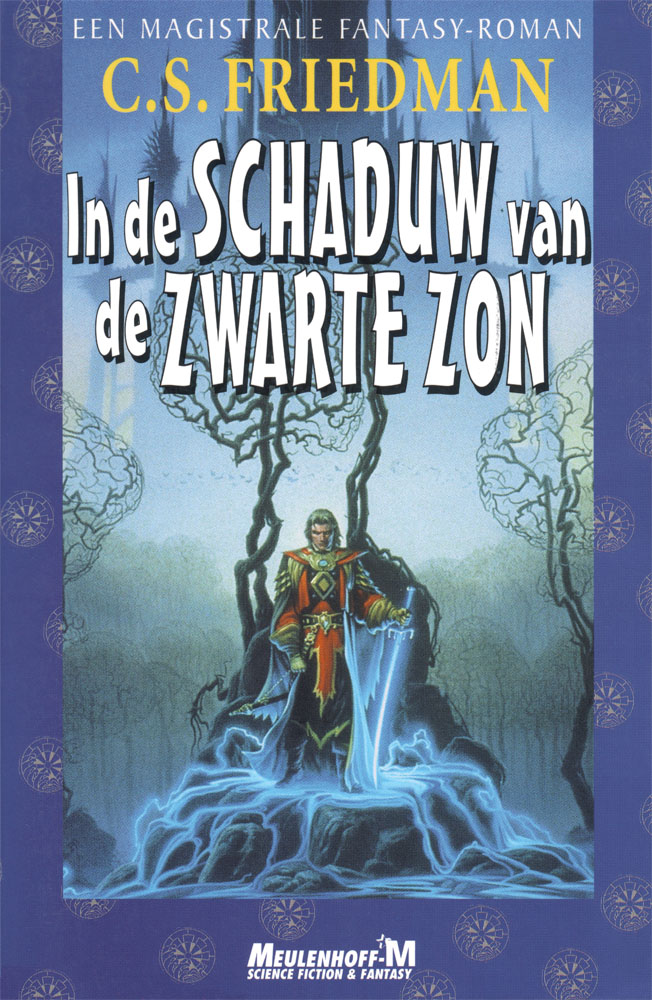 In de schaduw van de zwarte zon - [Koudvuur 1]