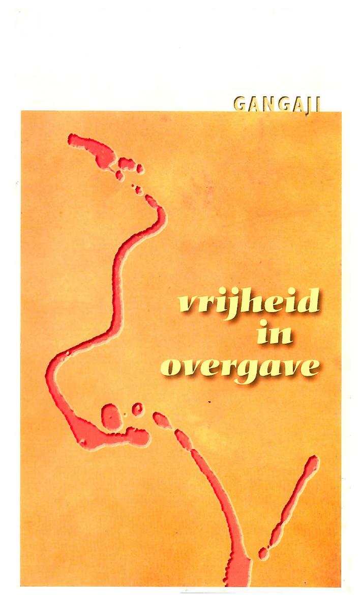 Vrijheid in overgave
