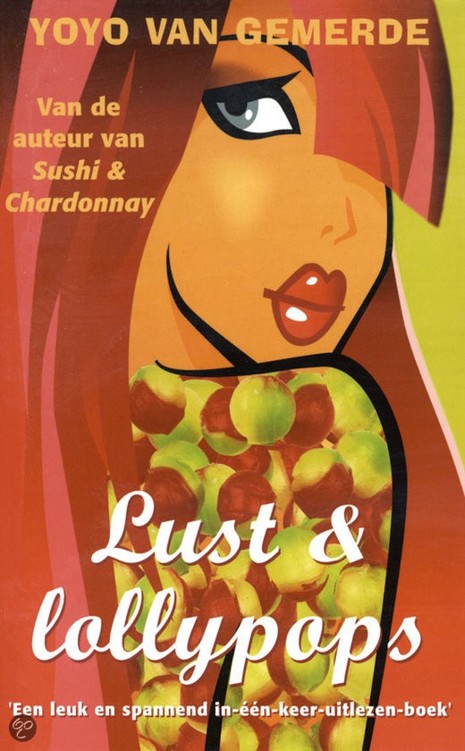 Lust en lollypops