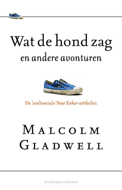 Wat de hond zag en andere avonturen