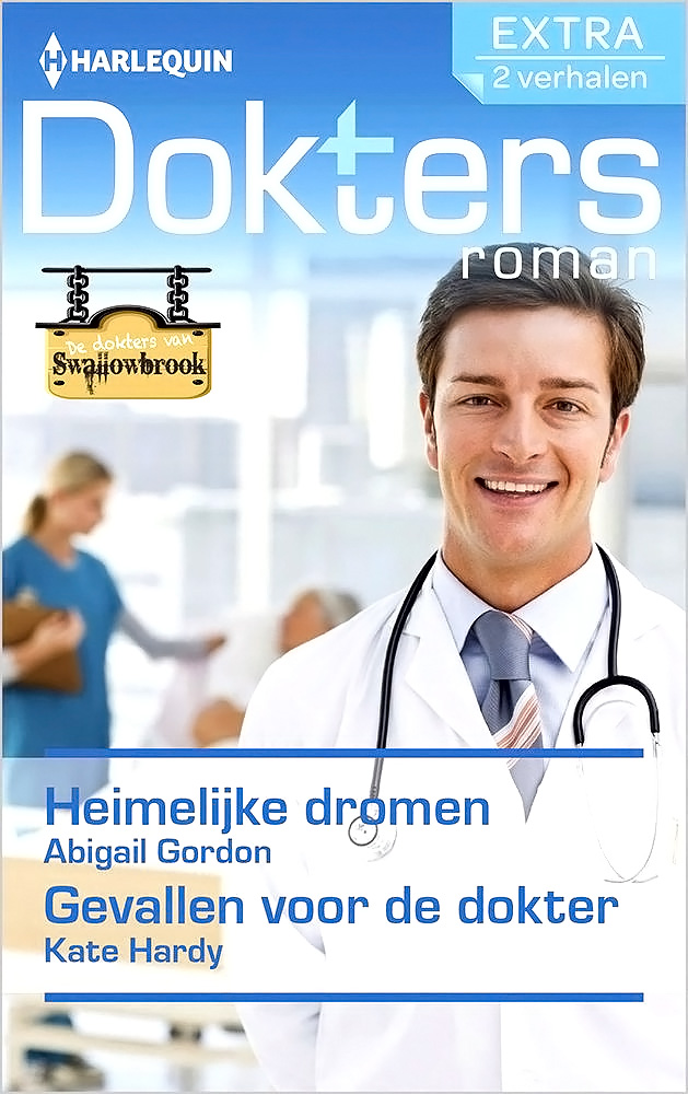 Heimelijke dromen & Gevallen voor de dokter - Doktersroman Extra 63