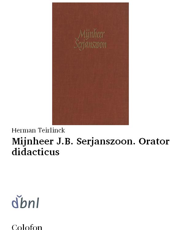 Mijnheer J.B. Serjanszoon. Orator didacticus