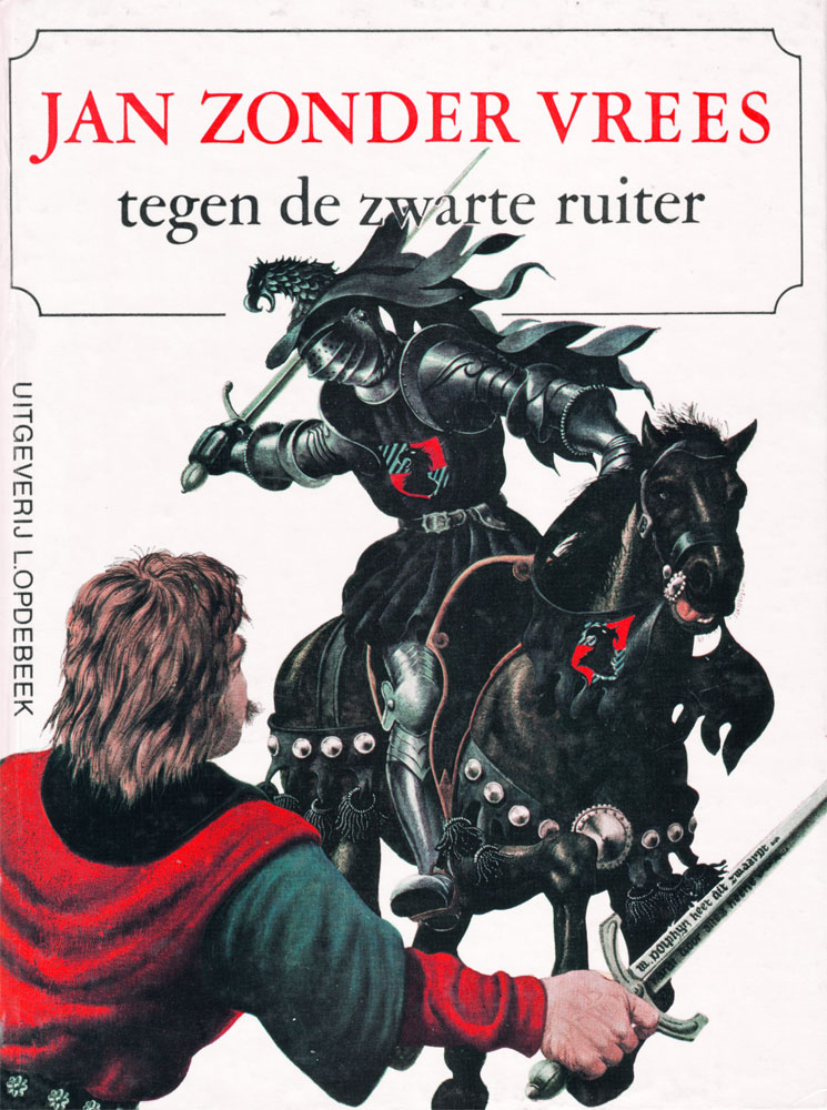 Jan Zonder Vrees tegen de zwarte ruiter
