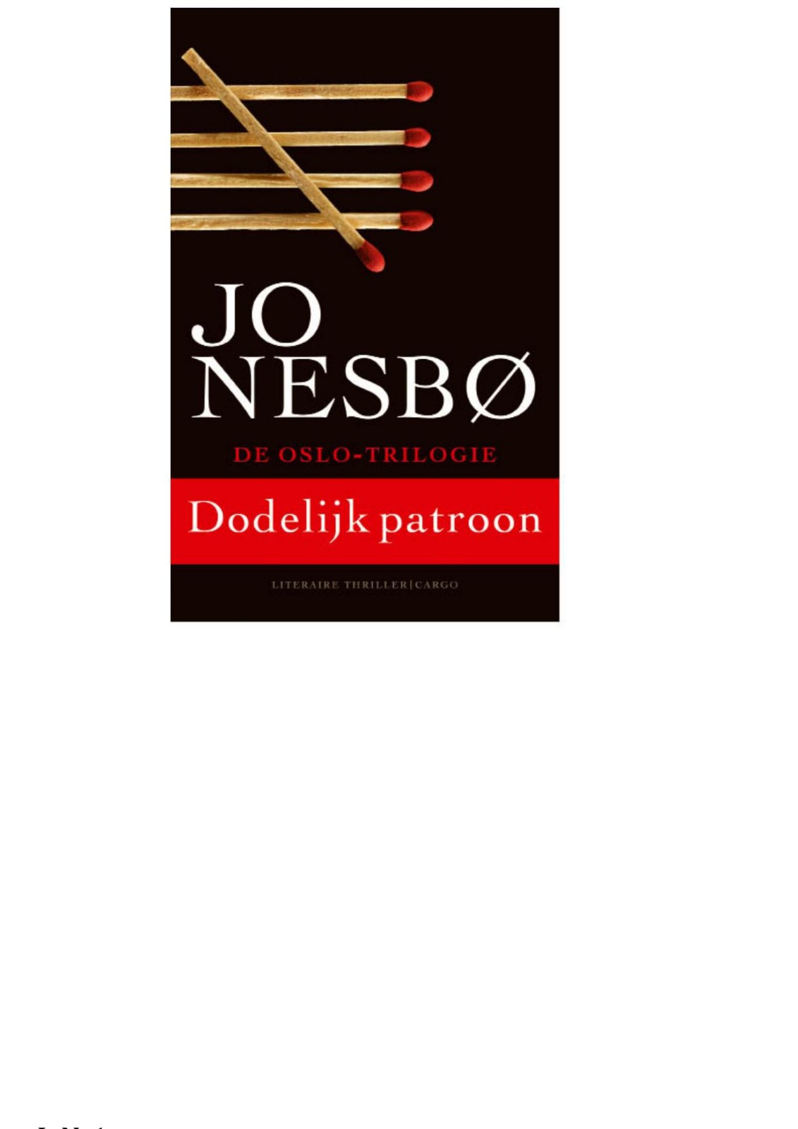 Harry Hole 05 - (Oslo 3) Dodelijk Patroon