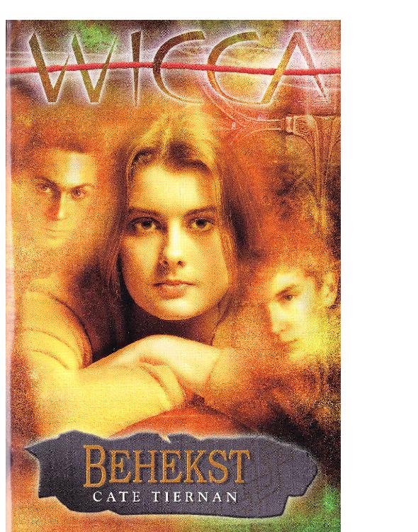Wicca deel 06 - Behekst