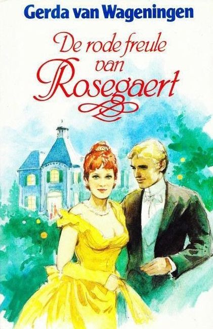 Rosegaert 2 - De rode Freule van Rosegaert