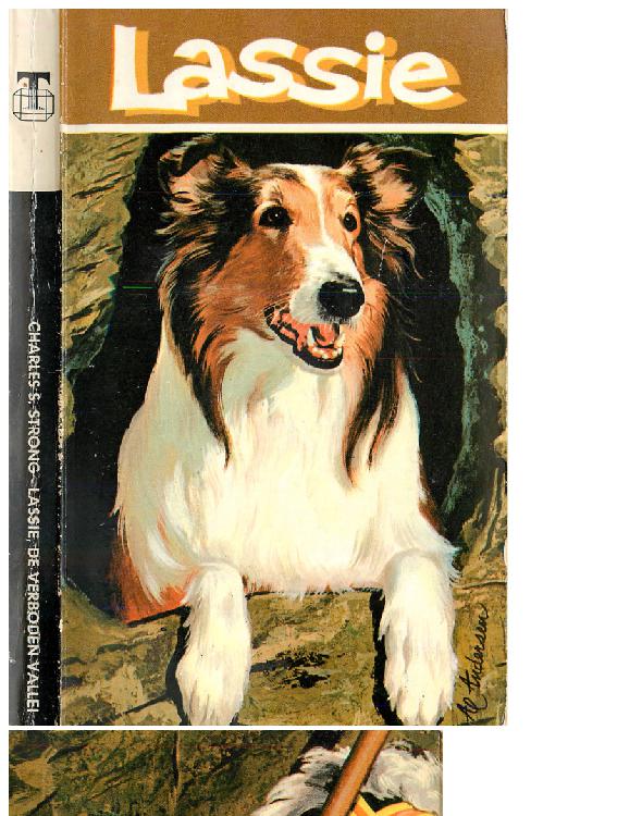Lassie - De verboden vallei