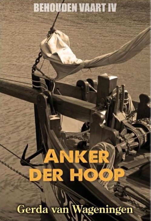 Behouden Vaart 4 - Anker der Hoop