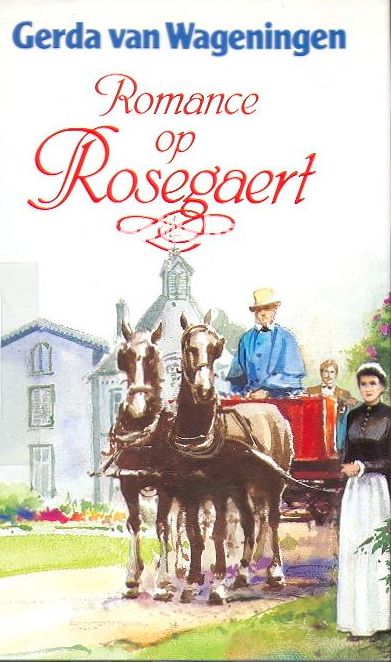 Rosegaert 3 - Romance op Rosegaert