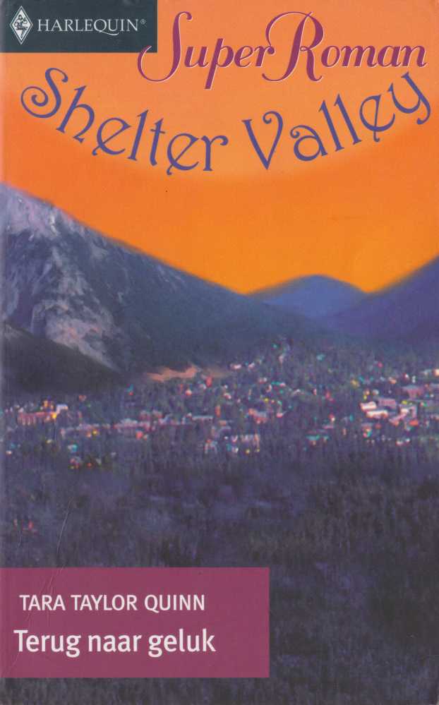 Terug naar geluk - Superroman 316 [Shelter Valley 04]