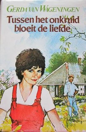 Vervolgdelen 1 - Tussen het Onkruid bloeit de Liefde
