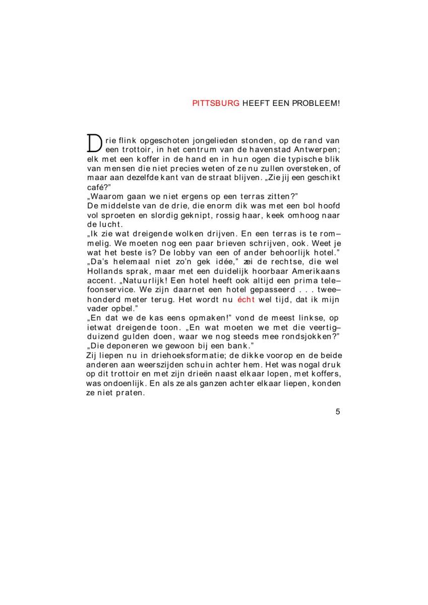 Pitsburgh heeft een probleem