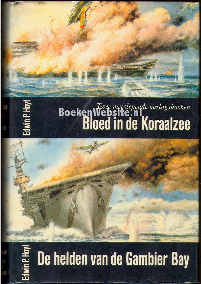 Bloed in de Koraalzee/De Helden van de Gambier Bay
