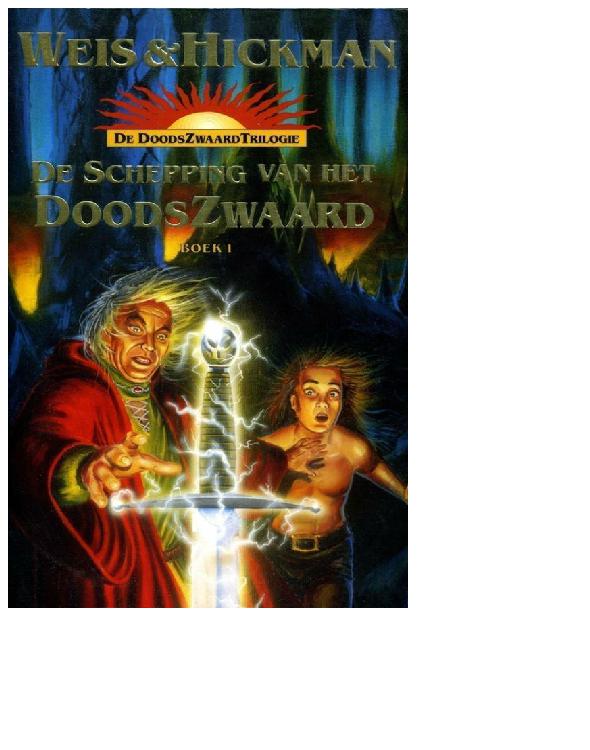 De Schepping Van Het Doodszwaard