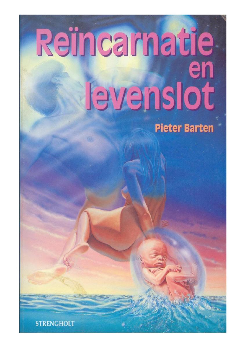 REÏNCARNATIE EN LEVENSLOT