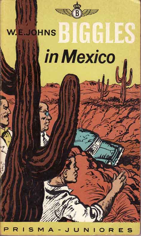 Biggles in Mexico
