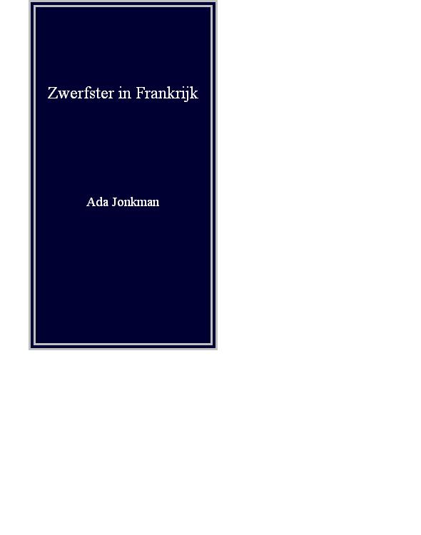 Zwerfster in Frankrijk: Mijn leven als clochard (NL, 1987)
