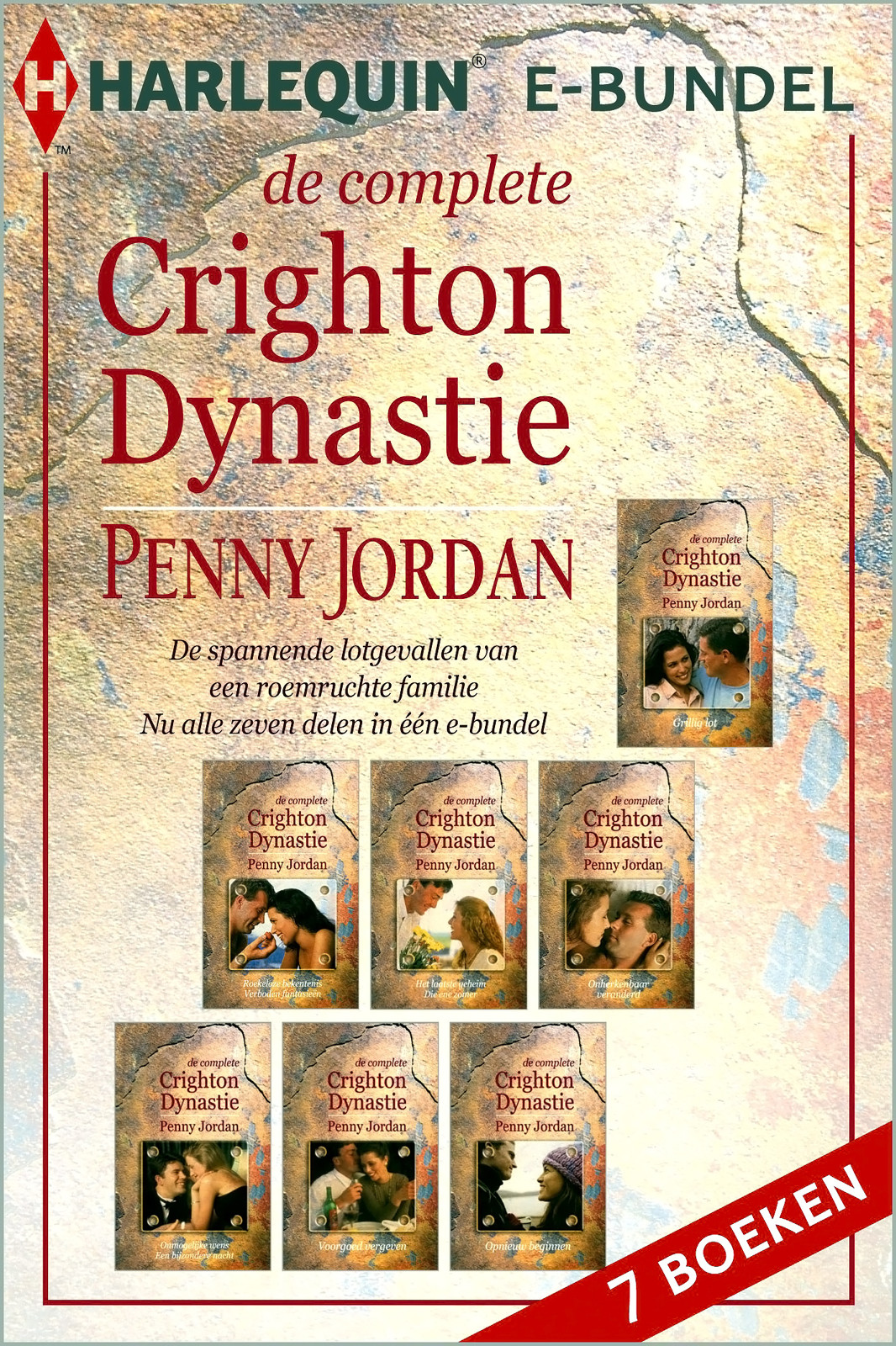 De Complete Crighton Dynastie, 7-in-1