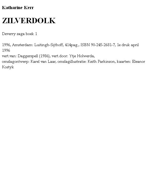 Deverry 01 - Zilverdolk