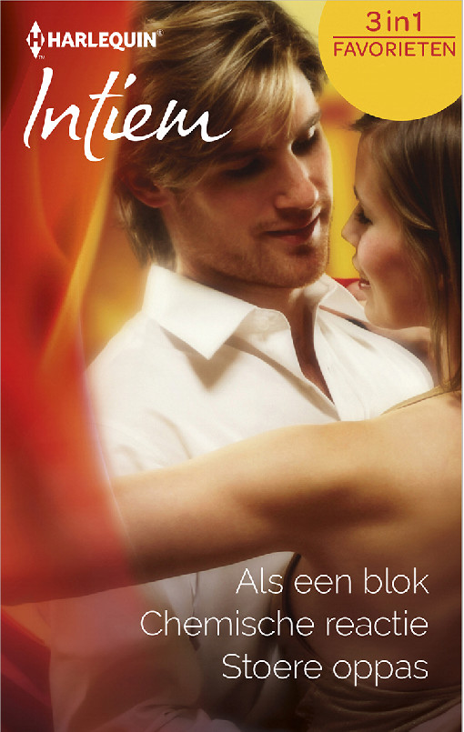 Als een blok / Chemische reactie / Stoere oppas - Intiem Favorieten 410