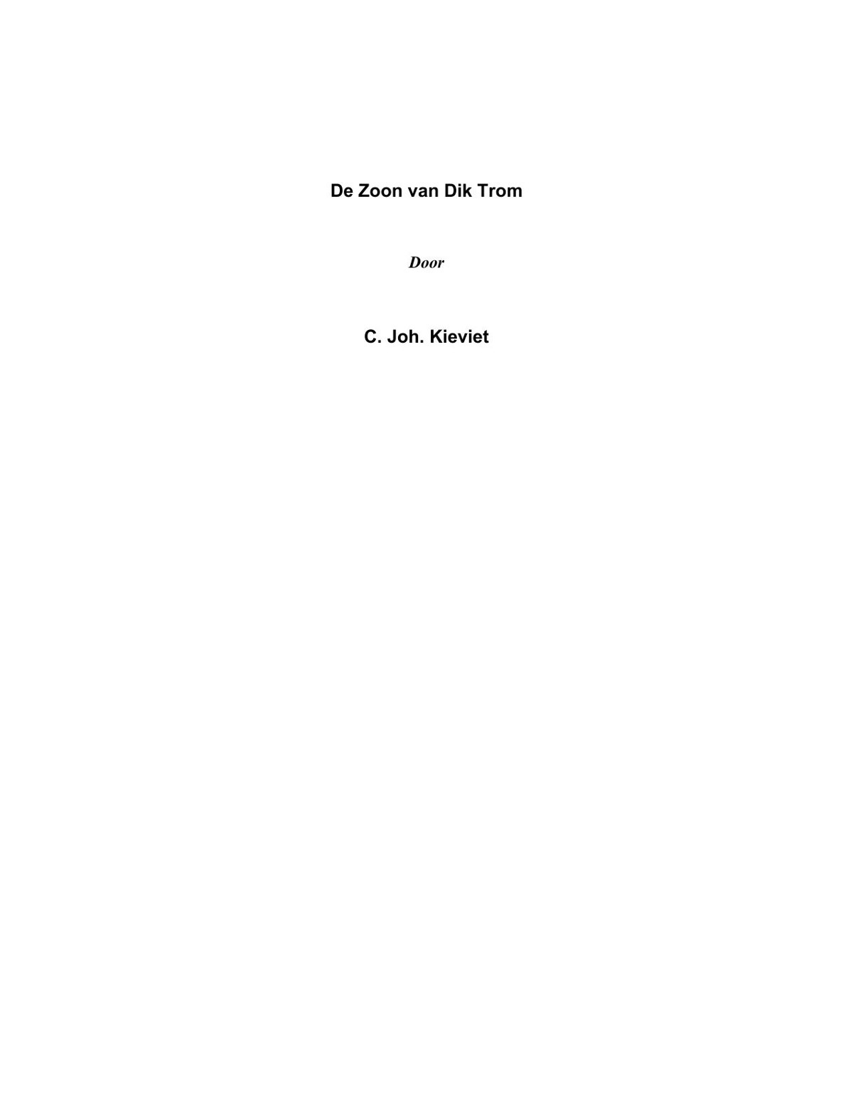 The Project Gutenberg EBook of De Zoon van Dik Trom, by C