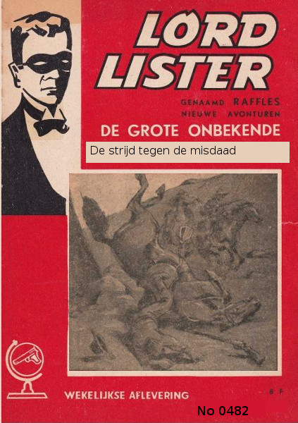 0482 De strijd tegen de misdaad