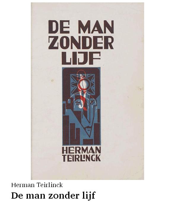 De man zonder lijf