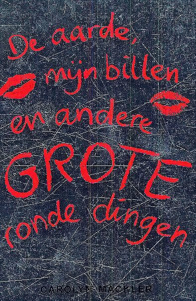 De Aarde, Mijn Billen En Andere Grote Ronde Dingen