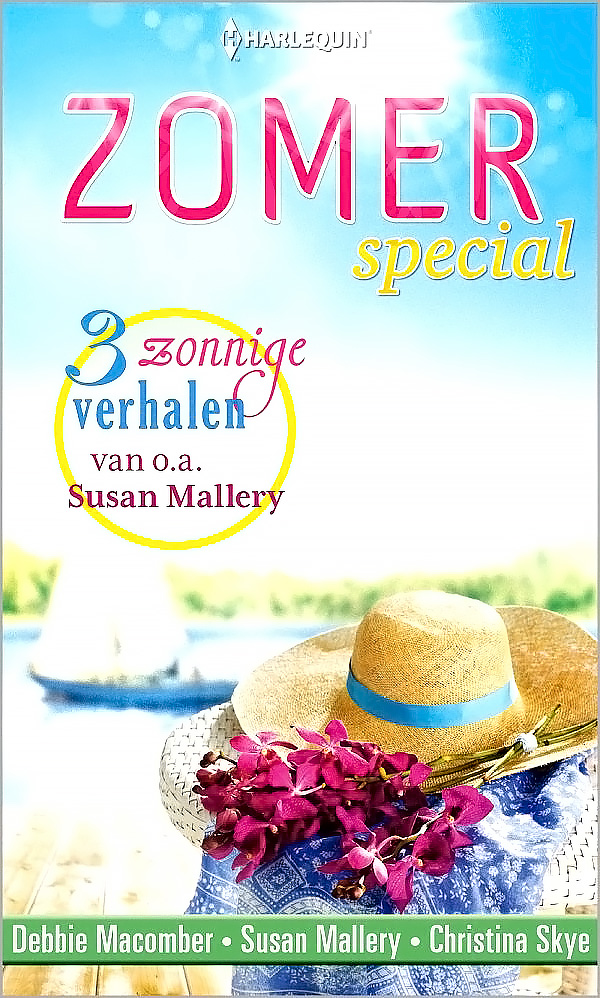 Zomerspecial - Haar liefste droom & Verrassende thuiskomst & Terug naar de zon