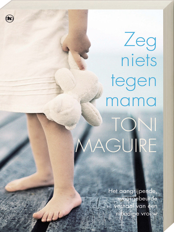 Zeg Niets Tegen Mama