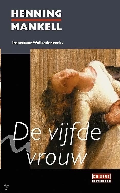 Kurt Wallander - 06 - De vijfde vrouw