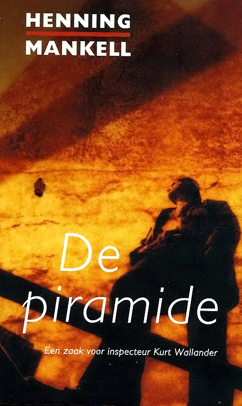 Kurt Wallander - 12 -De Piramide
