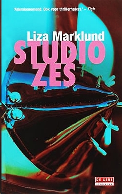 Annika Bengtzon 01 - Studio Zes