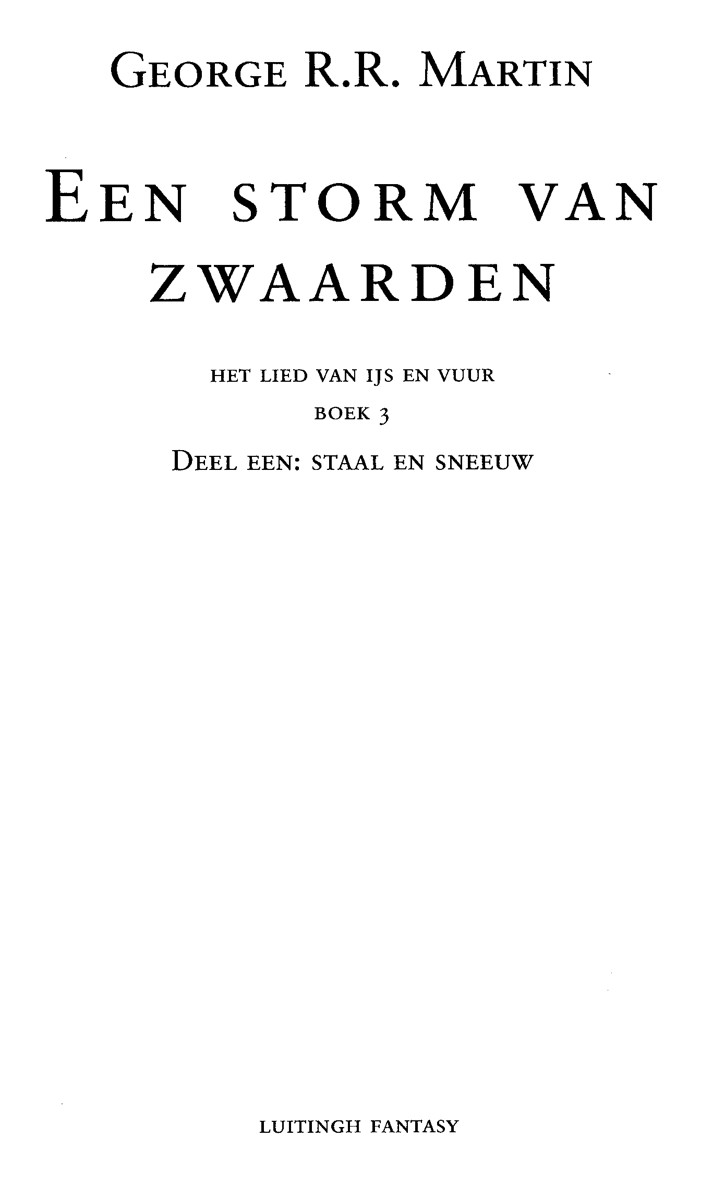 Het Lied Van Ijs En Vuur 03 - Staal En Sneeuw