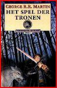 Het Lied Van Ijs En Vuur 01 - Het Spel Der Tronen