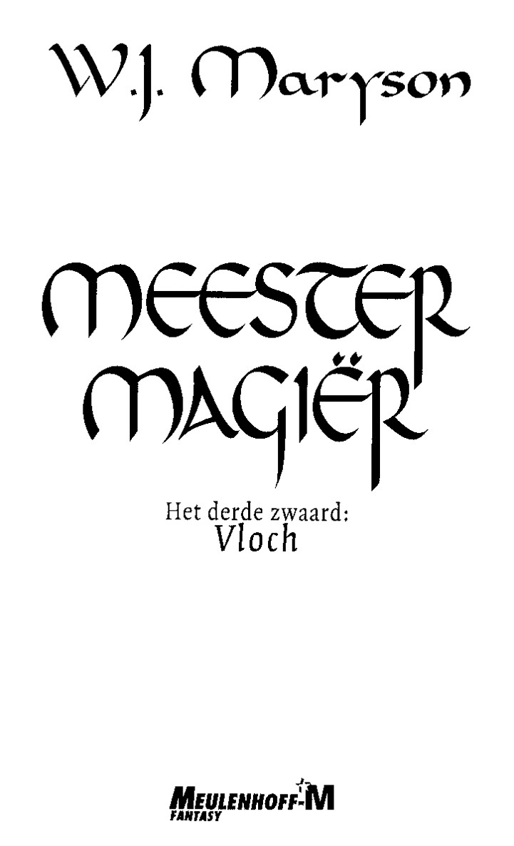 Meester Magier - 3de Zwaard - Vloch