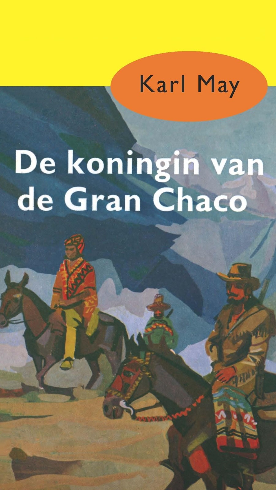 De koningin van Gran Chaco
