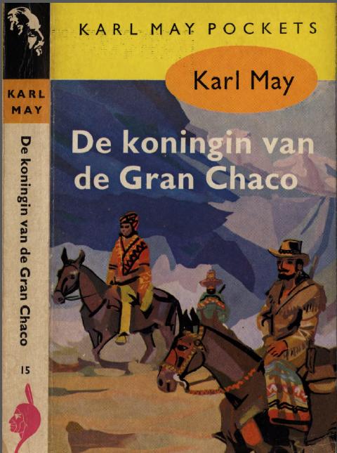 Winnetou 15 - De Koningin van de Gran Chaco