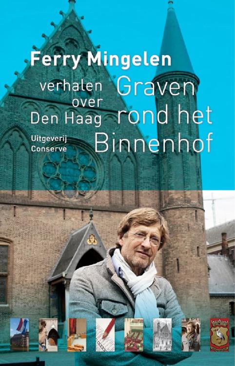 Graven rond het Binnenhof