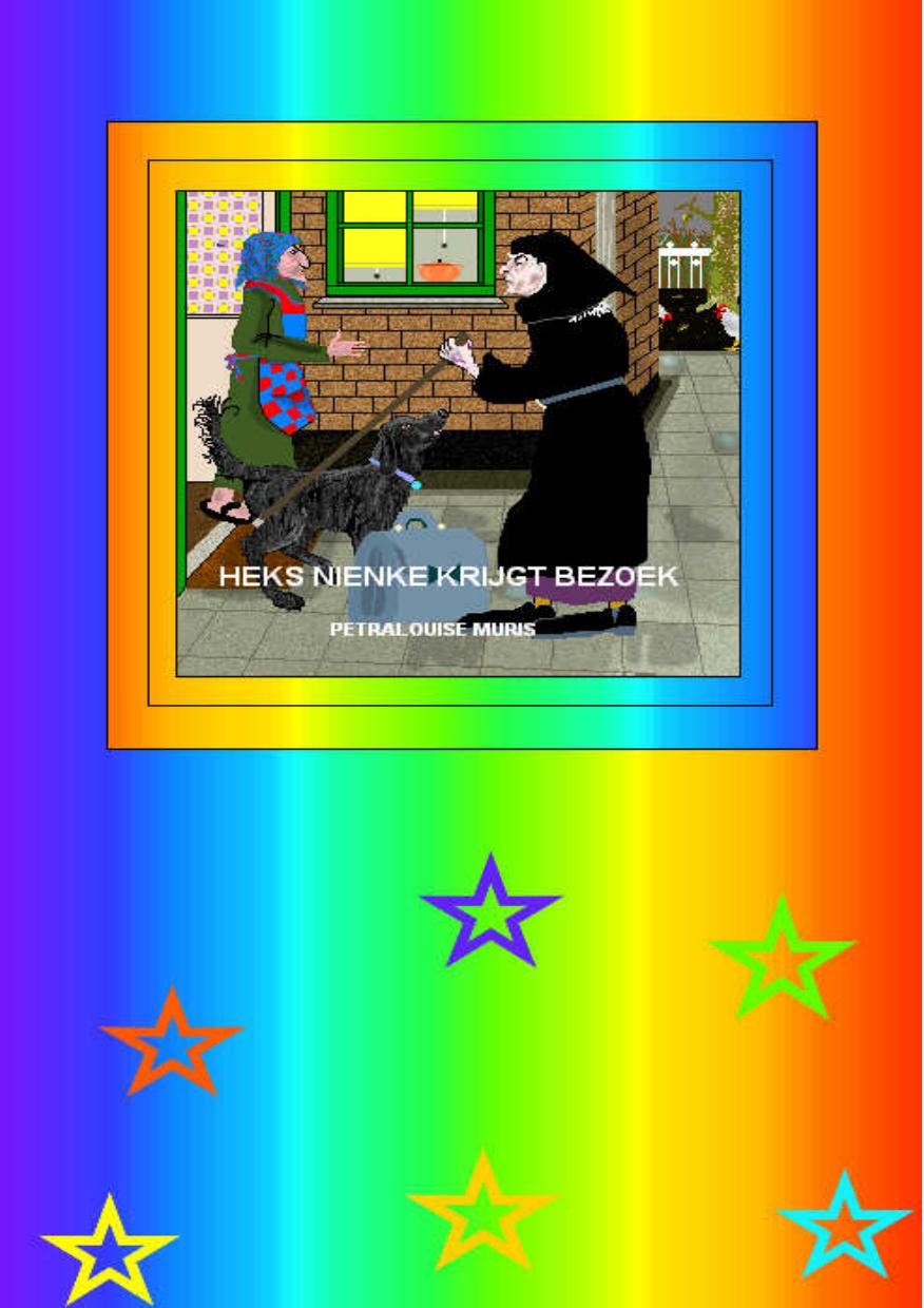 Heks Nienke krijgt bezoek