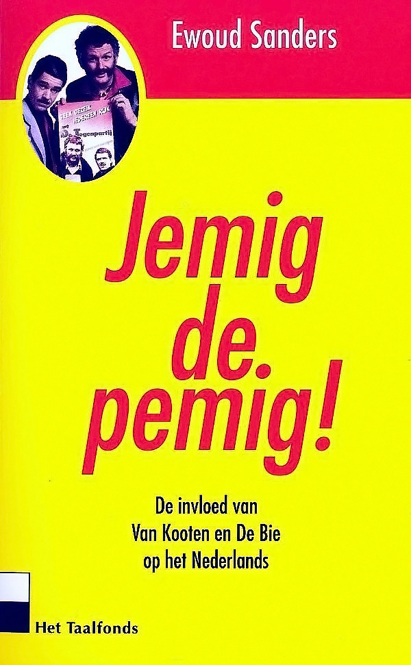 Jemig de pemig!