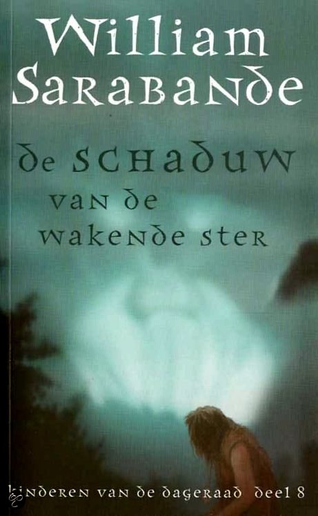 De Schaduw Van De Wakende Ster