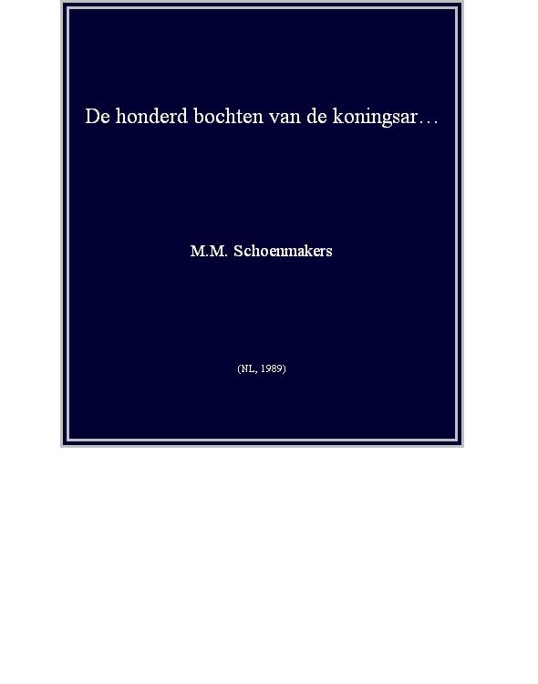 De Honderd Bochten Van De Koningsarend