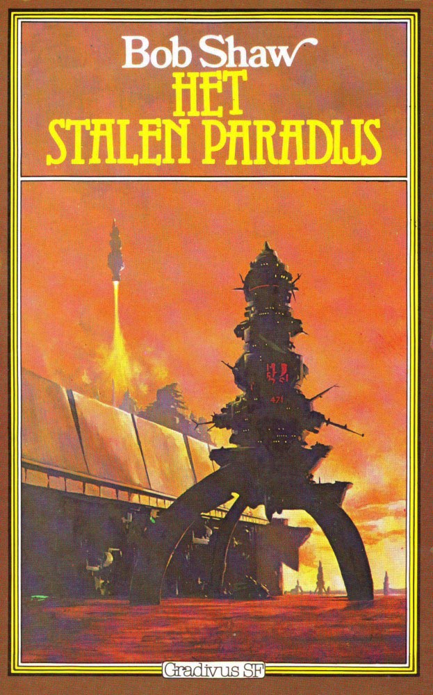 Het stalen paradijs