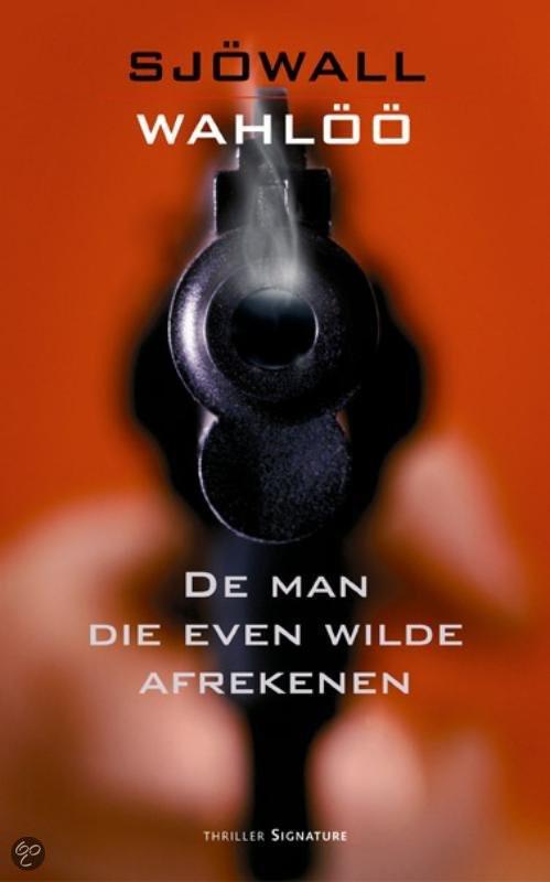 De Man Die Even Wilde Afrekenen
