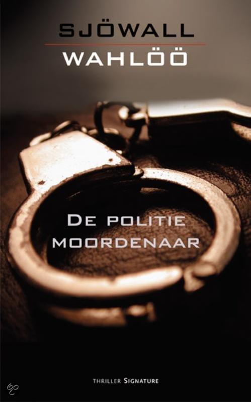 De Politiemoordenaar